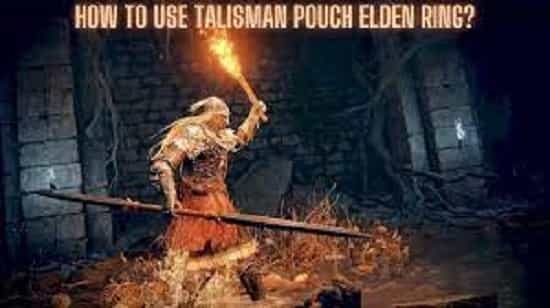 How to Use Talisman Pouch in Elden Ring? GamerSpots